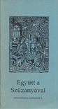 Bánhegyi Miksa - Együtt a Szűzanyával [antikvár]