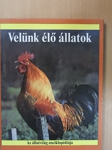 Robin Kerrod - Velünk élő állatok [antikvár]