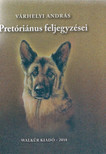 Várhelyi András - Pretóriánus feljegyzései [antikvár]
