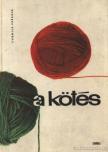 Pesková, Ludmila - A kötés [antikvár]