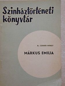 Dr. Cenner Mihály - Márkus Emilia [antikvár]