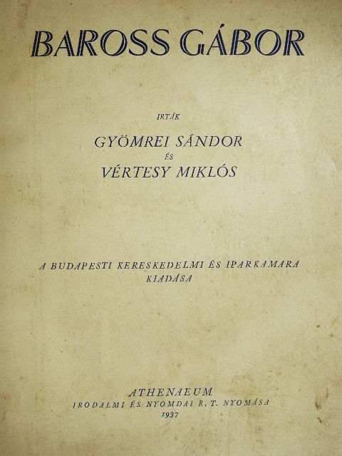 Gyömrei Sándor - Baross Gábor [antikvár]