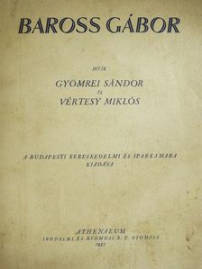 Gyömrei Sándor - Baross Gábor [antikvár]