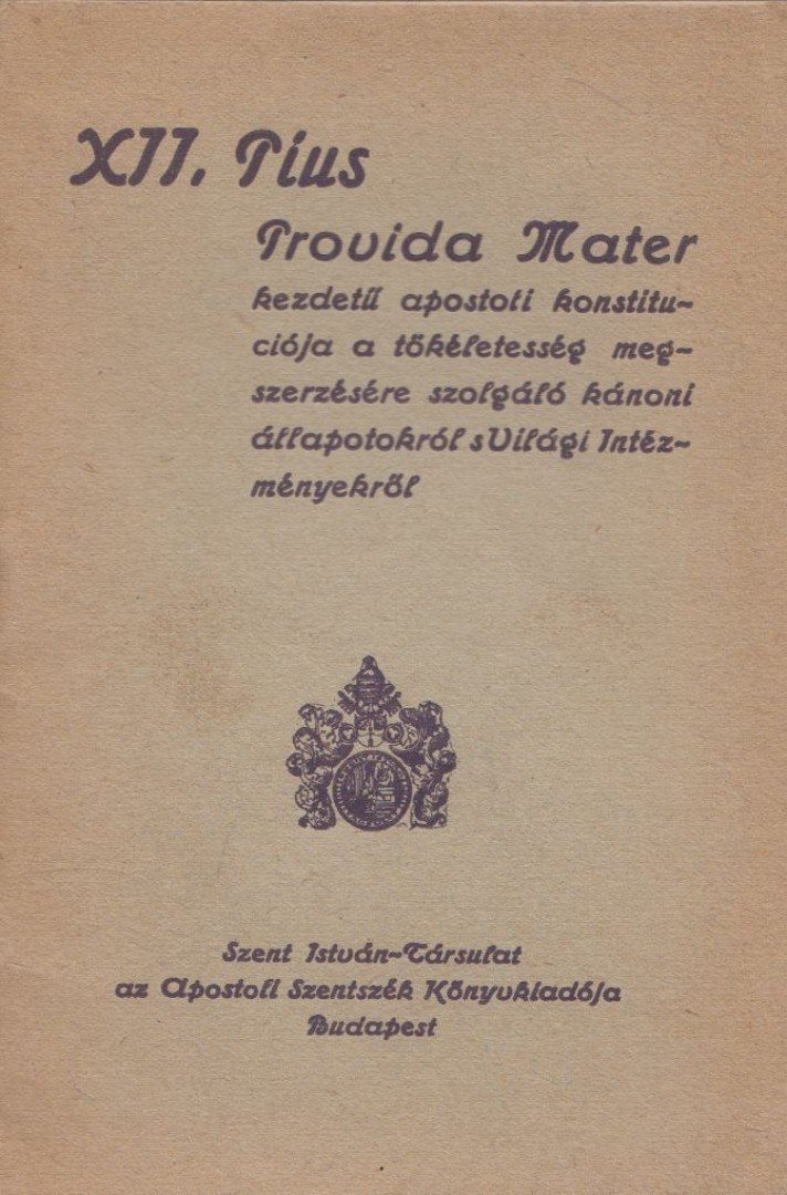 XII. Pius - XII. Pius Provida Mater kezdetű [antikvár]