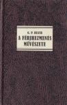 Georg Paul Heath - A férjhezmenés művészete (reprint) [antikvár]