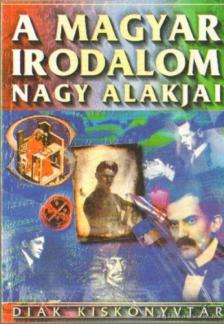 FARKAS ANDREA - A magyar irodalom nagy alakjai [antikvár]