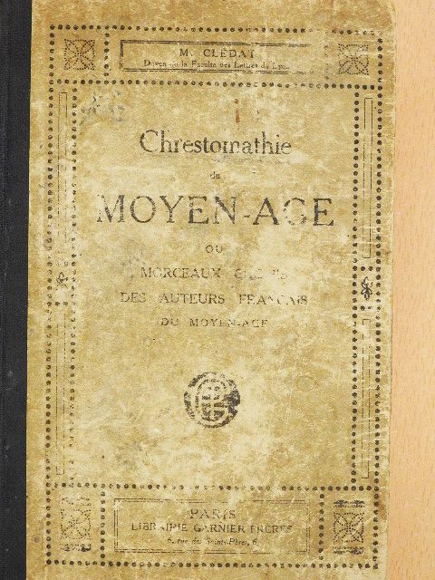 L. Clédat - Chrestomathie du Moyen-Age [antikvár]