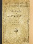 L. Clédat - Chrestomathie du Moyen-Age [antikvár]