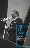 Mécs Imre - Hiszem, mert képtelenség Életútinterjú