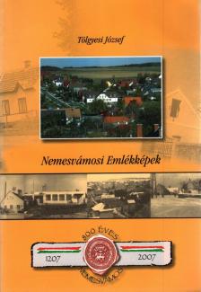 TÖLGYESI JÓZSEF - Nemesvámosi Emlékképek [antikvár]