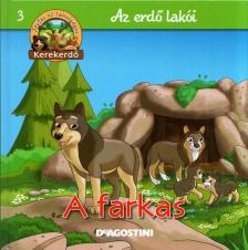 Feryal Kanbay, Stephan Gürtler - A farkas [antikvár]