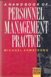 ARMSTRONG, MICHAEL - A Handbook of Personnel Management Practice [antikvár]
