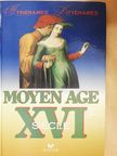 Anne Armand - Moyen Age XVIe siécle [antikvár]