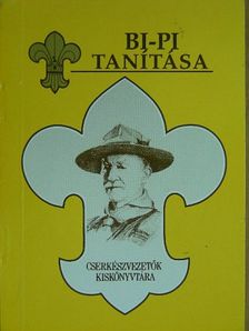 Pávai István - Bi-Pi tanítása [antikvár]