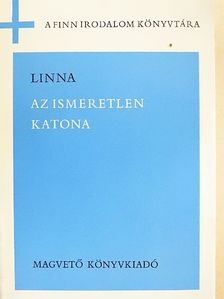 Väinö Linna - Az ismeretlen katona [antikvár]