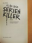 Dan Wells - Ich bin kein Serienkiller [antikvár]