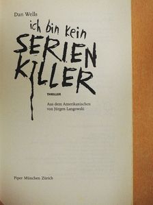 Dan Wells - Ich bin kein Serienkiller [antikvár]