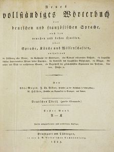 Neues vollständiges Wörterbuch der deutschen und fränzösischen Sprache (gótbetűs) [antikvár]