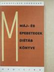 Langfelder Sándorné - Máj- és epebetegek diétáskönyve [antikvár]