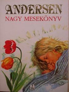 Andersen - Nagy mesekönyv [antikvár]