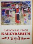 Dr. Bálint György - Bakony-Balatoni Kalendárium 2004 [antikvár]