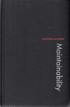 Benjamin S. Blanchard, Jr., E. Edward Lowery - Maintainability [antikvár]