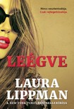 Laura Lippman - Leégve [eKönyv: epub, mobi]