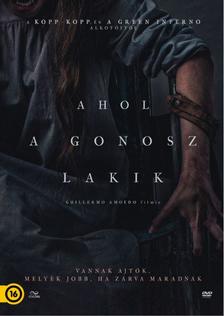 Gulliermo Amoedo - AHOL A GONOSZ LAKIK - DVD