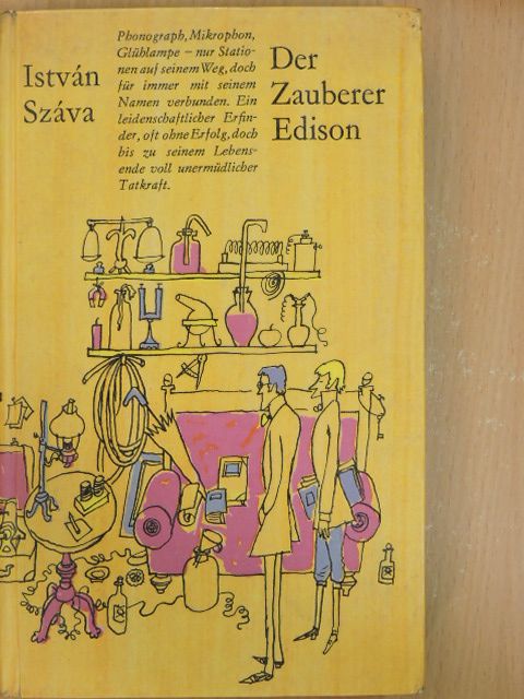 Száva István - Der Zauberer Edison [antikvár]
