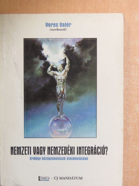 Csata Zsombor - Nemzeti vagy nemzedéki integráció? [antikvár]