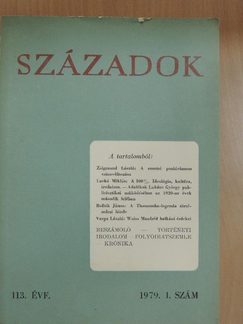 Bolla Ilona - Századok 1979/1. [antikvár]