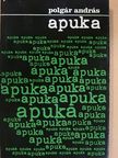 Polgár András - Apuka [antikvár]