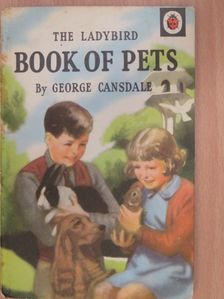 George Cansdale - Book of Pets [antikvár]
