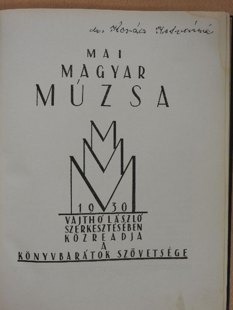 Agyagfalvi Hegyi István - Mai Magyar Múzsa 1930 [antikvár]