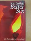 Dr. Theresa Larsen Crenshaw - Your Guide to Better Sex [antikvár]