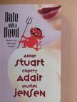 Anne Stuart - Date with a devil [antikvár]