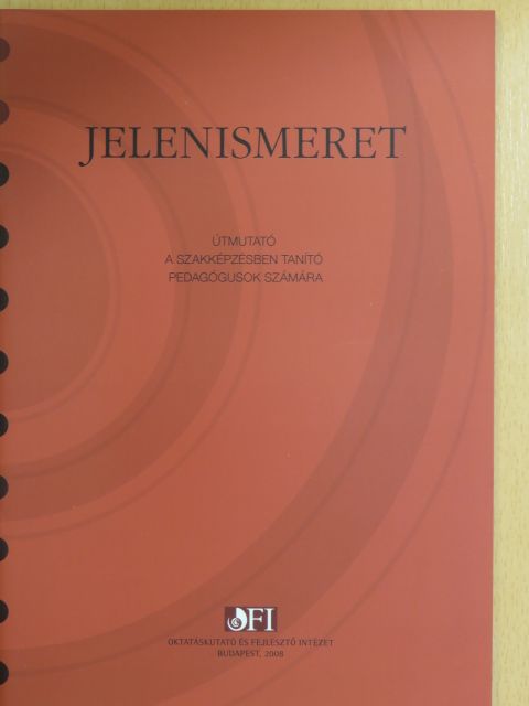 Mayer József - Jelenismeret [antikvár]