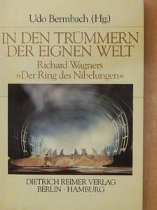 Dieter Schnebel - In Den Trümmern Der Eignen Welt [antikvár]