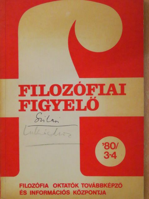 Balogh Tibor - Filozófiai Figyelő 1980/3-4 [antikvár]