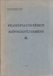 Demeter Katalin - Filozófiatörténeti szöveggyűjtemény II. [antikvár]
