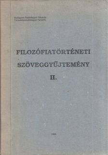 Demeter Katalin - Filozófiatörténeti szöveggyűjtemény II. [antikvár]