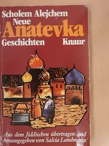 Scholem Alejchem - Neue Anatevka-Geschichten [antikvár]