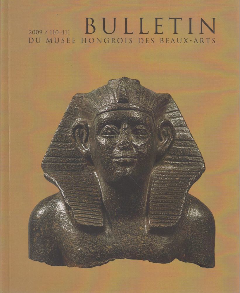 Czére Andrea - Bulletin du Musée Hongrois des Beaux-Arts 110-111. [antikvár]