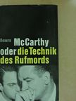Richard H. Rovere - McCarthy oder die Technik des Rufmords [antikvár]