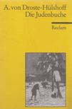 DROSTE-HÜLSHOFF, ANETTE von - Die Judenbuche [antikvár]