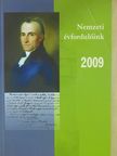 A. Szála Erzsébet - Nemzeti évfordulóink 2009 [antikvár]