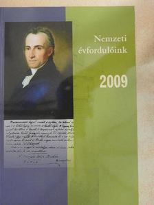 A. Szála Erzsébet - Nemzeti évfordulóink 2009 [antikvár]