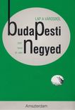 Gerő András (főszerk.) - Budapesti negyed XV. évfolyam 1. szám [antikvár]