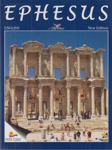 Selcuk Eracun - Ephesus [antikvár]