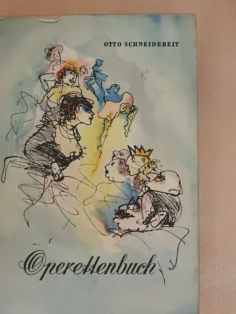 Otto Schneidereit - Operettenbuch [antikvár]